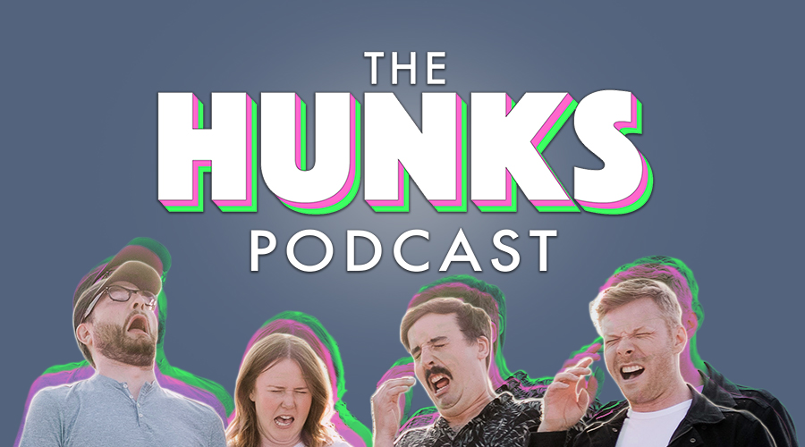 HUNKS