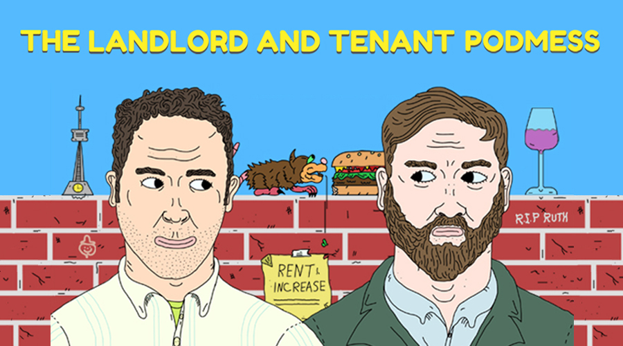 The Landlord and Tenant Podmess
