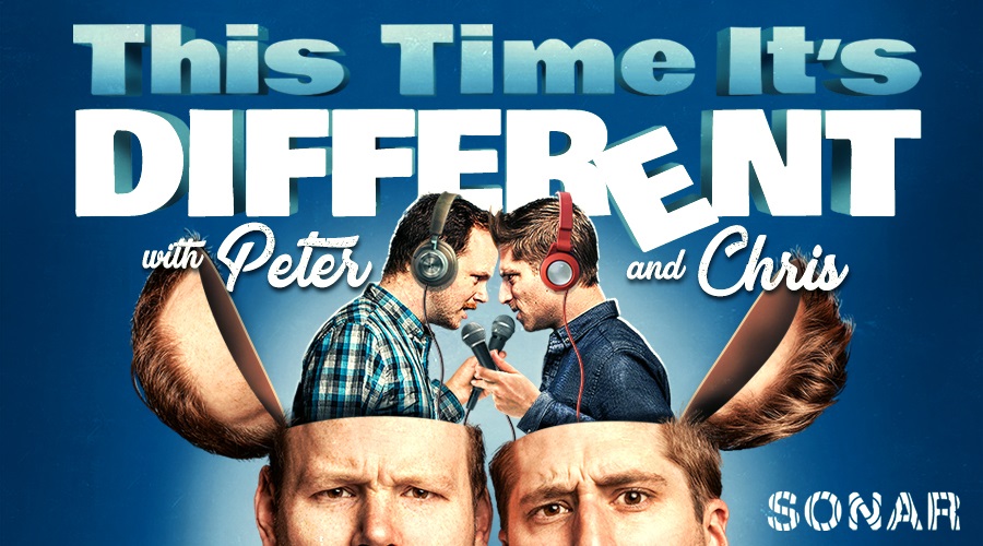 This Time It's Different with Peter N' Chris