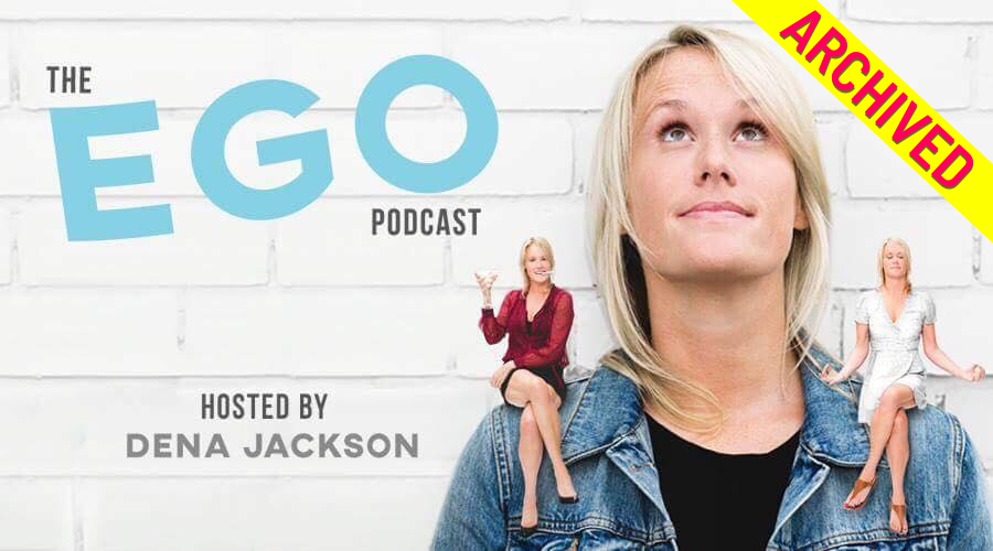 The Ego Podcast