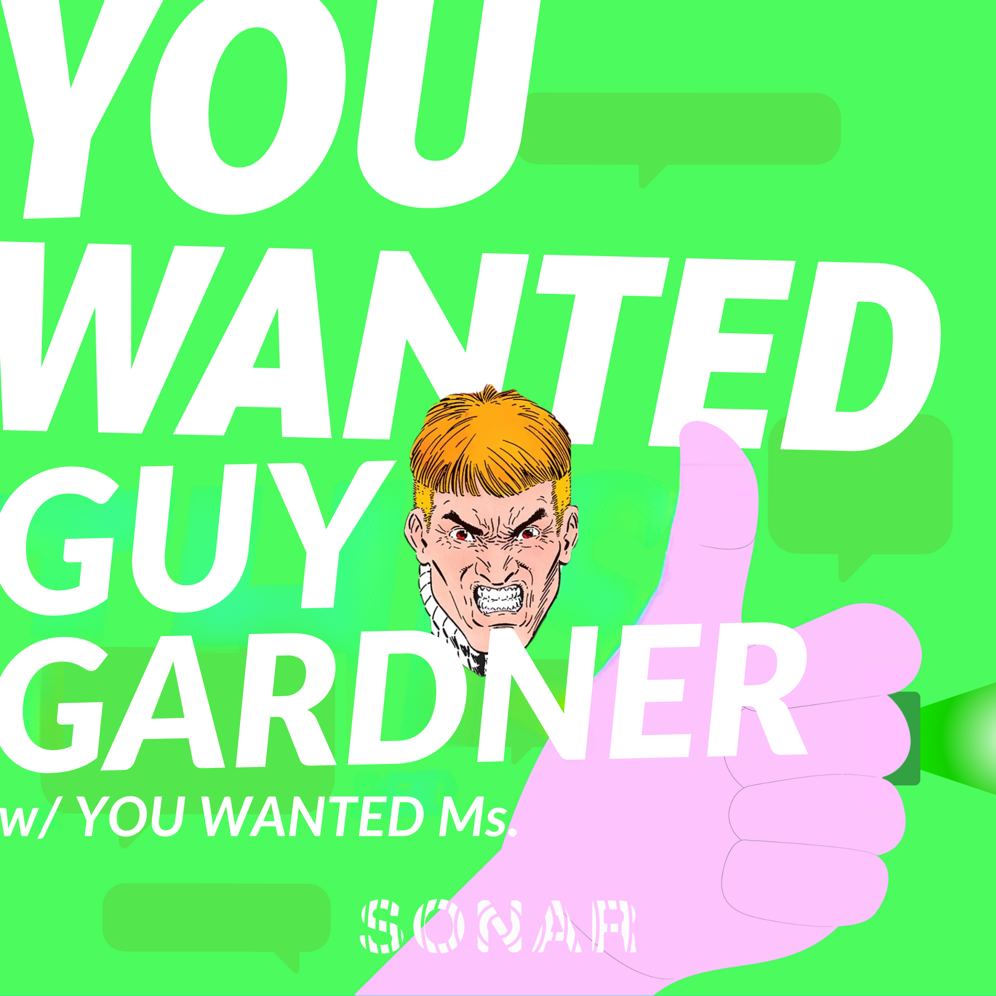 Guy Gardner (w/ You Wanted Ms.) episode artwork